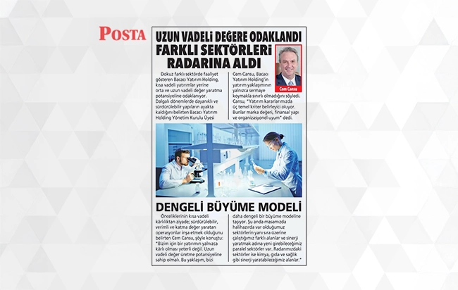 Uzun vadeli değere odaklandı farklı sektörleri radarına aldı