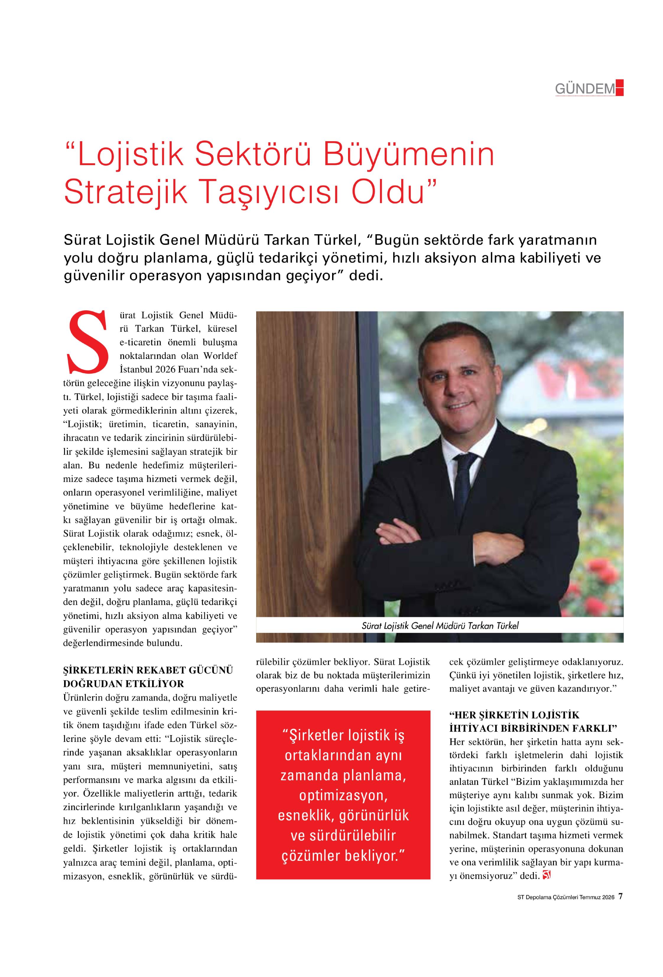 Sektörel Tanıtım Depolama Çözümleri Dergisi - Lojistik sektörü büyümenin stratejik taşıyıcısı oldu