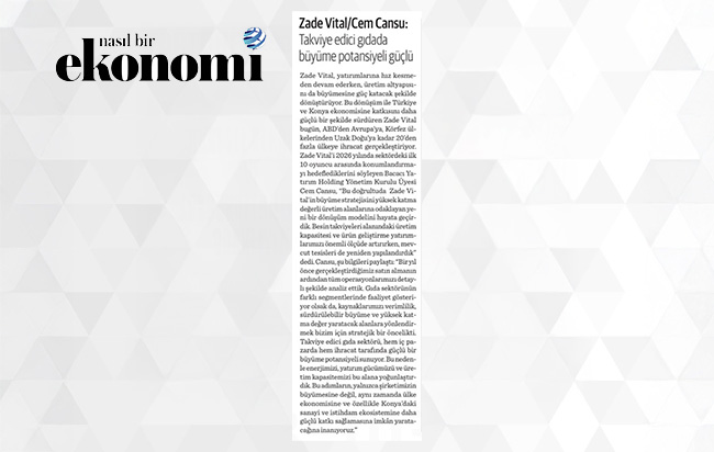Cem Cansu / Zade Vital: The Dietary Supplements Sector Offers Significant Growth Opportunities