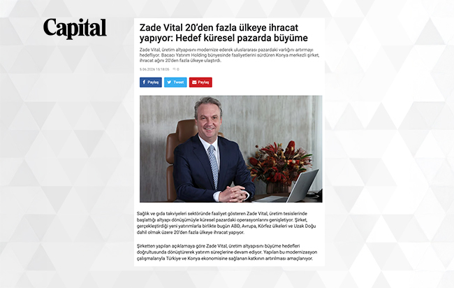 Zade Vital 20'den fazla ülkeye ihracat yapıyor: Hedef pazarda küresel büyüme