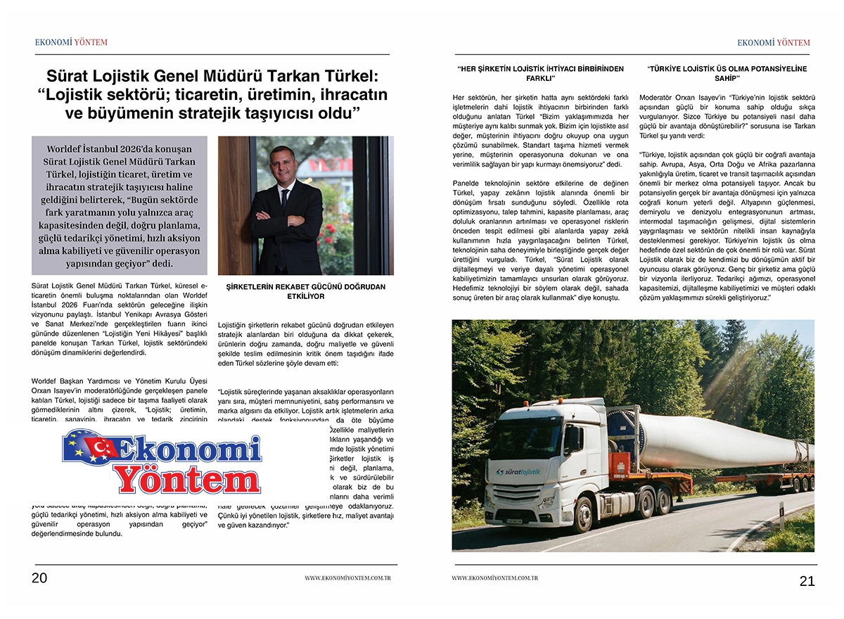 Ekonomi Yöntem - Lojistik sektörü; ticaretin, üretimin, ihracatın ve büyümenin stratejik taşıyıcısı oldu