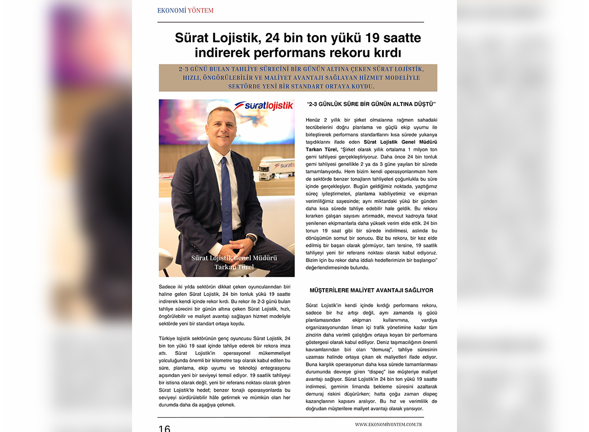 Ekonomi Yöntem gazetesi – Sürat Lojistik 24 bin ton yükü 19 saatte indirerek performans rekoru kırdı