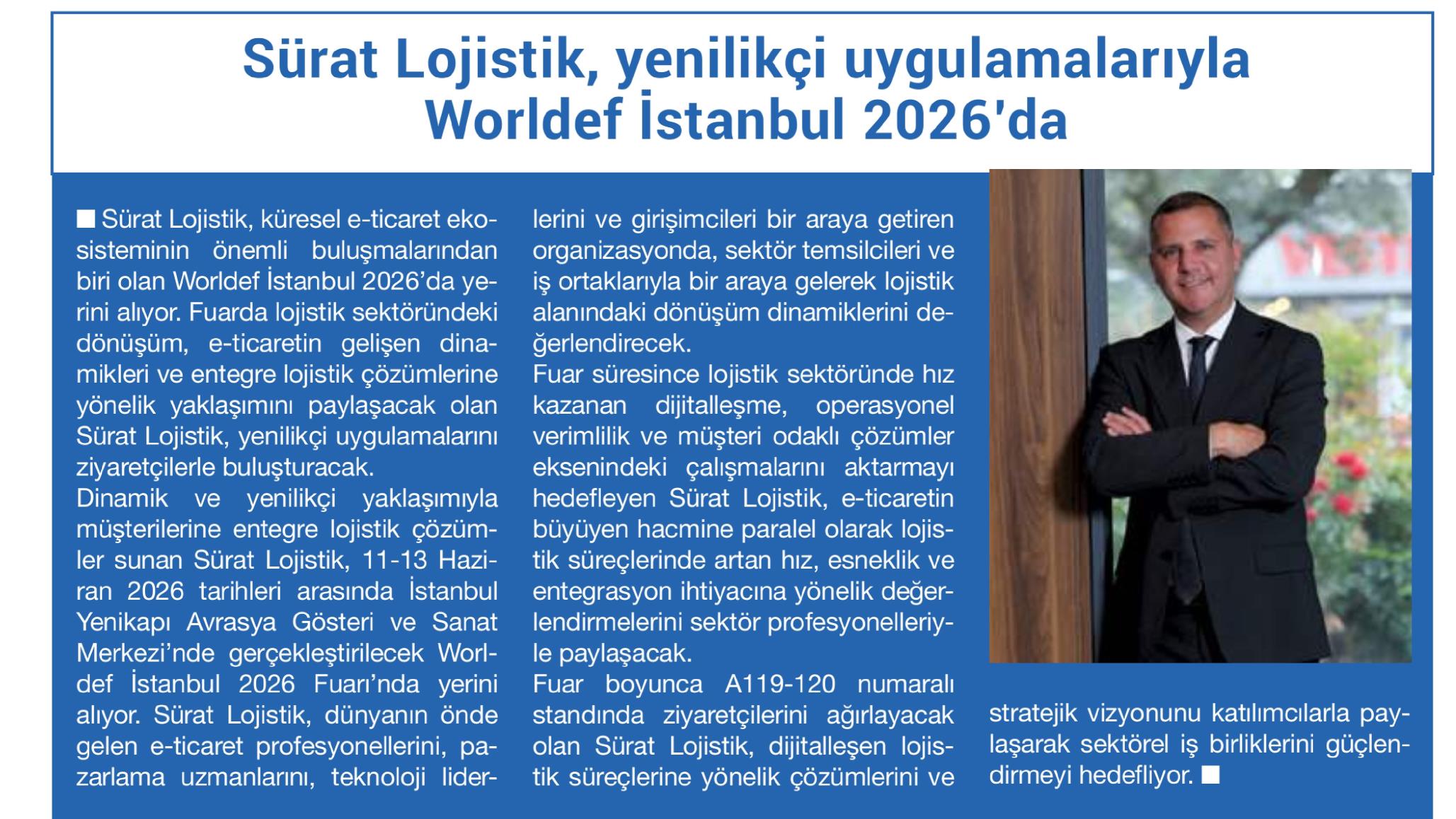 Kobi Aktüel - Sürat Lojistik, yenilikçi uygulamalarıyla Worldef İstanbul 2026'da
