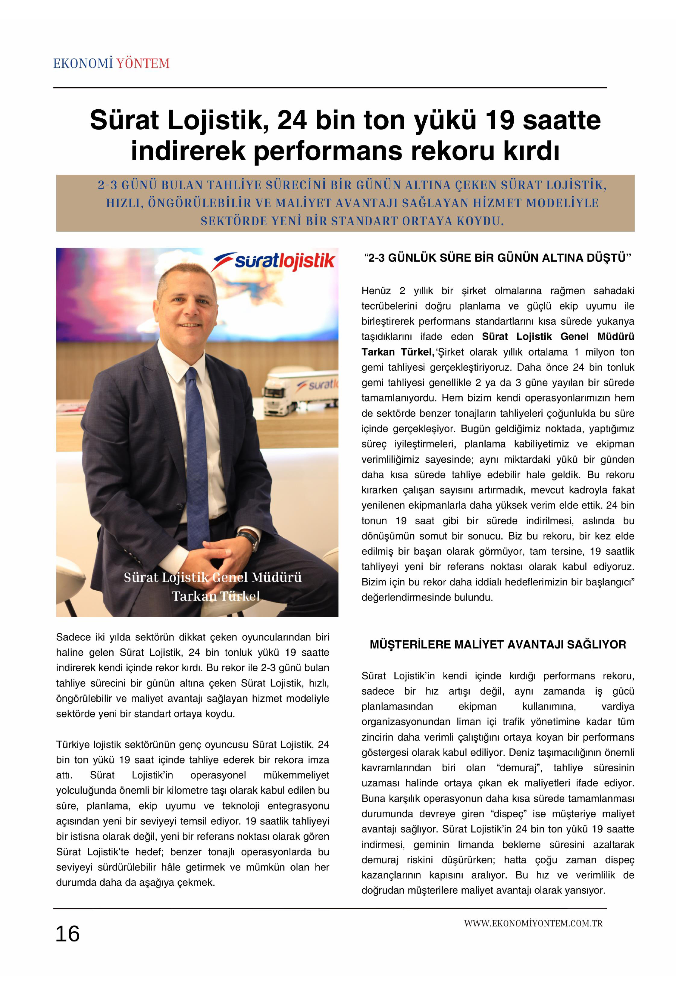 Ekonomi Yöntem - Lojistik sektörü; ticaretin, üretimin, ihracatın ve büyümenin stratejik taşıyıcısı oldu