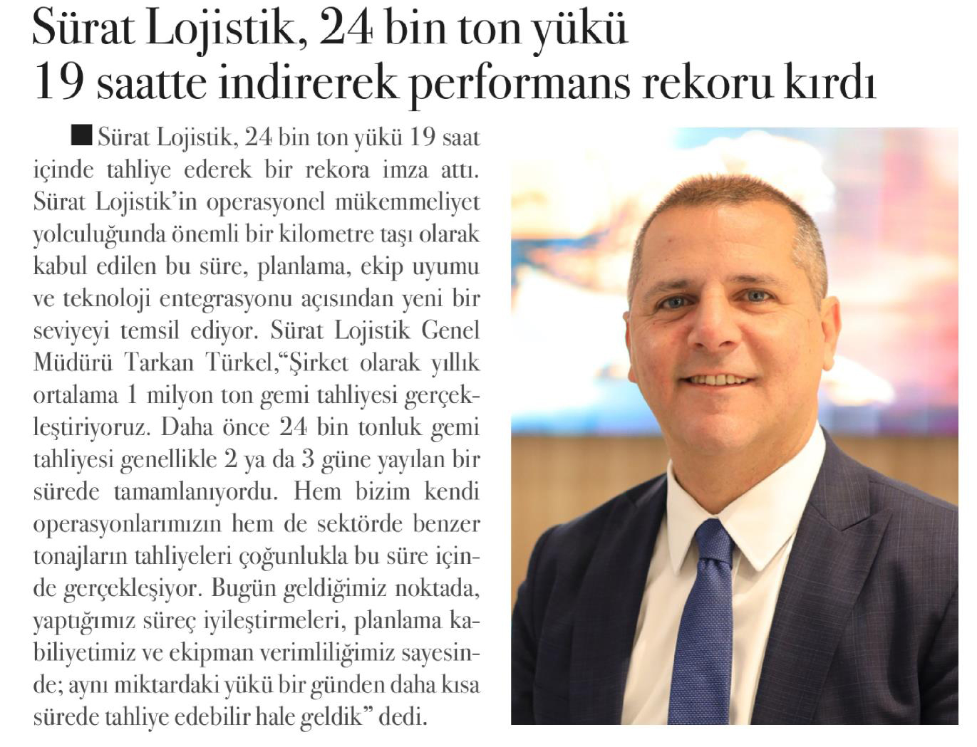 Business World Global Dergisi – Sürat Lojistik 24 bin tonluk yükü 19 saatte indirerek performans rekoru kırdı