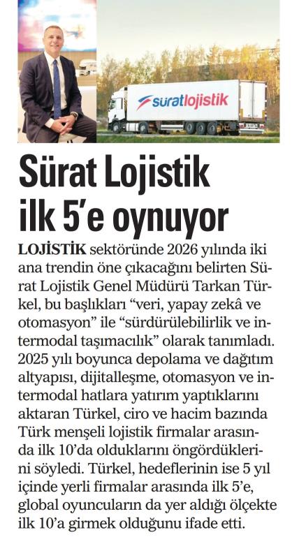 Nasıl Bir Ekonomi Gazetesi - Sürat Lojistik 5 yılda ilk 5’e girmeyi hedefliyor