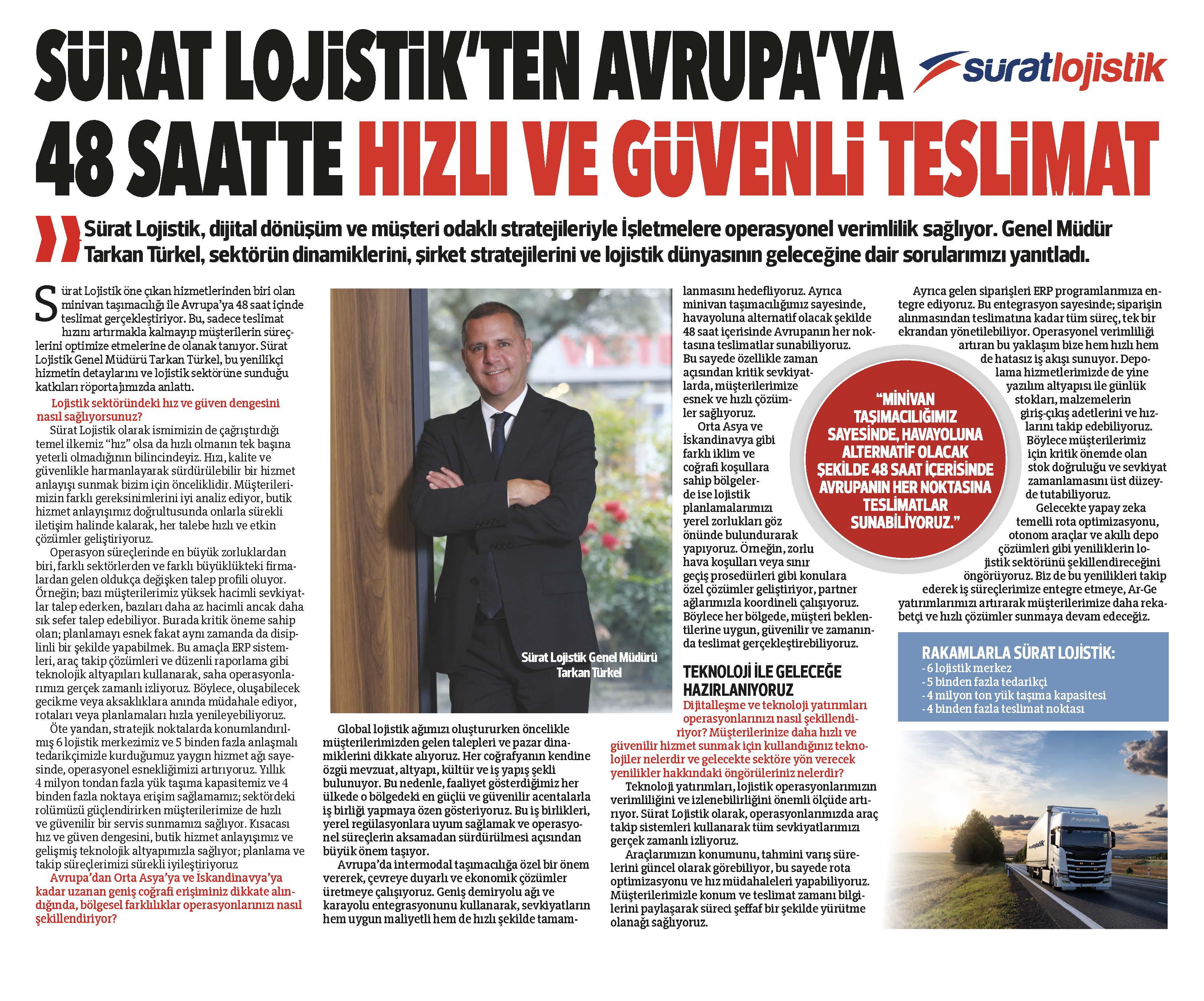 Sürat Lojistik, Avrupa’ya 48 saatte hızlı, güvenli ve kesintisiz teslimat sağlıyor